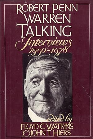 Seller image for Robert Penn Warren talking: Interviews, 1950-1978 for sale by A Cappella Books, Inc.