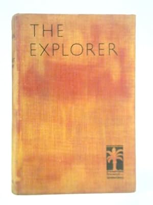 Imagen del vendedor de The Explorer a la venta por World of Rare Books