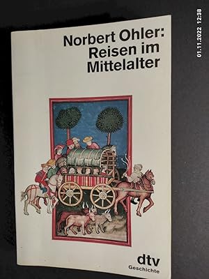 Bild des Verkufers fr Reisen im Mittelalter. dtv ; 11374 zum Verkauf von Antiquariat-Fischer - Preise inkl. MWST