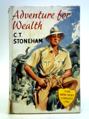 Image du vendeur pour Adventure for Wealth mis en vente par World of Rare Books