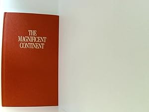 Seller image for The Magnificent continent for sale by Book Broker