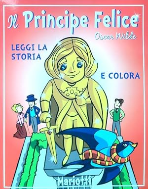 Seller image for Il Principe Felice for sale by Librodifaccia