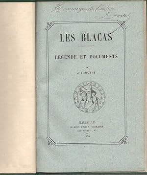 Les blacas .legendes et documents
