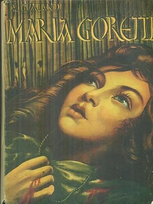 Seller image for Maria Goretti for sale by Librodifaccia