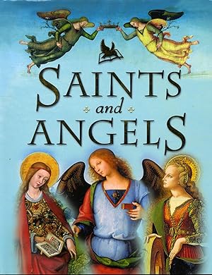 Seller image for Saints and Angels for sale by Librairie Le Nord