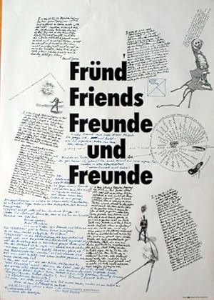 Fründ - Friends - Freunde und Freunde. [Plakat]. Daniel Spoerri, Diter Rot, Andre Thomkins, Karl ...