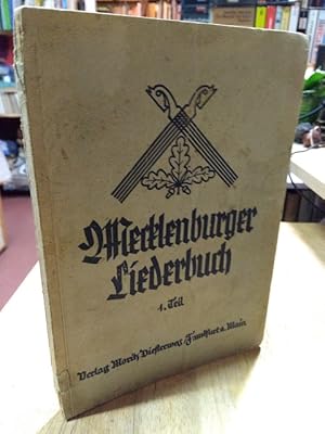 Immagine del venditore per Mecklenburger Liederbuch. Liederbuch fr mecklenburgische Volksschulen. Heft I fr die vier unteren Jahrgnge der Volksschule. Buchausstattung von Thuro Balzer. venduto da NORDDEUTSCHES ANTIQUARIAT