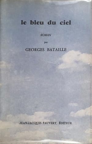 Seller image for Le bleu du ciel for sale by Chlo� et Denis Ozanne