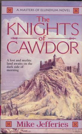Seller image for THE KNIGHTS OF CAWDOR for sale by Fantastic Literature Limited