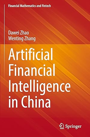 Immagine del venditore per Artificial Financial Intelligence in China venduto da moluna