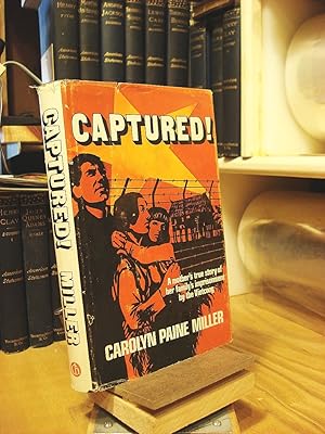 Seller image for Captured! for sale by Henniker Book Farm and Gifts