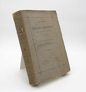 Histoire du dessèchement des lacs et marais en France avant 1789