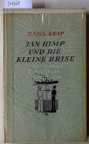 Seller image for Jan Himp und die kleine Brise. for sale by Antiquariat hinter der Stadtmauer