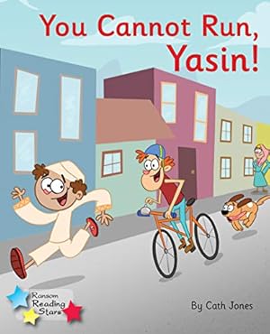 Bild des Verkufers fr You Cannot Run, Yasin!: Phonics Phase 3 (Reading Stars Phonics) zum Verkauf von WeBuyBooks