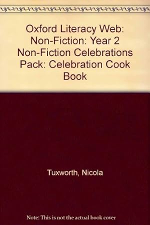 Bild des Verkufers fr Oxford Literacy Web: Non-Fiction: Year 2 Non-Fiction Celebrations Pack: Celebration Cook Book zum Verkauf von WeBuyBooks