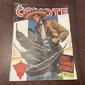 Imagen del vendedor de El Coyote. Tres plumas negras a la venta por Kavka Libros