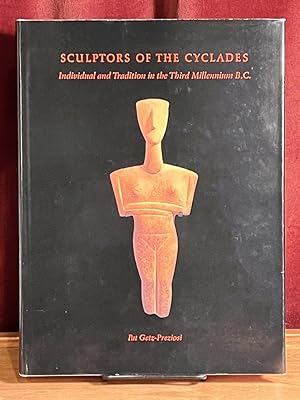 Sculptors of the Cyclades: Individual and Tradition in the Third Millennium B.C.