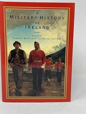 Imagen del vendedor de A MILITARY HISTORY OF IRELAND a la venta por Aardvark Rare Books, ABAA