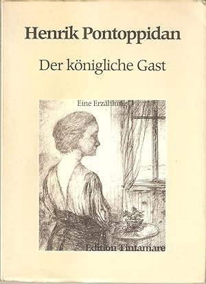 Imagen del vendedor de Der knigliche Gast. Eine Erzhlung. Mit Illustrationen von Fritz Mecking a la venta por Antiquariat Andreas Schwarz