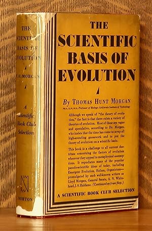THE SCIENTIFIC BASIS OF EVOLUTION