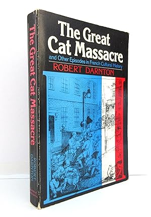 Seller image for Great Cat Massacre And Other Episodes In French Cultural History for sale by The Parnassus BookShop