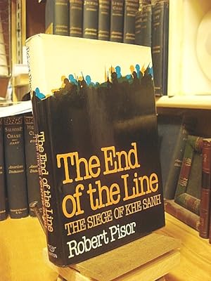 Seller image for The End of the Line: The Seige of Khe Sanh for sale by Henniker Book Farm and Gifts