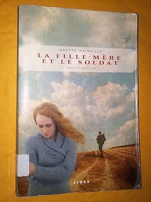 Seller image for La fille-mre et le soldat for sale by Livresse