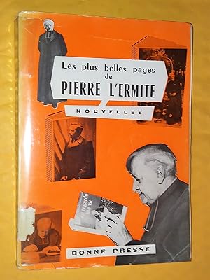 Seller image for Les plus belles pages de Pierre L'Errmite - Nouvelles for sale by Livresse