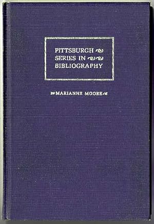 Seller image for MARIANNE MOORE A DESCRIPTIVE BIBLIOGRAPHY for sale by Second Wind Books, LLC