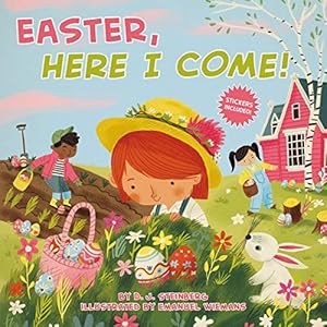 Imagen del vendedor de Easter, Here I Come! a la venta por Reliant Bookstore