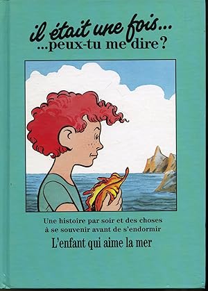 Seller image for L'enfant qui aime la mer for sale by Librairie Le Nord