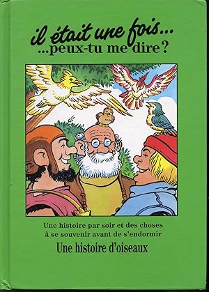 Seller image for Une histoire d'oiseaux for sale by Librairie Le Nord
