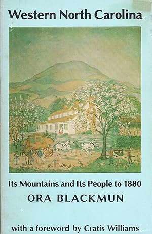 Seller image for Western North Carolina: Its Mountains and Its People to 1880 for sale by A Cappella Books, Inc.