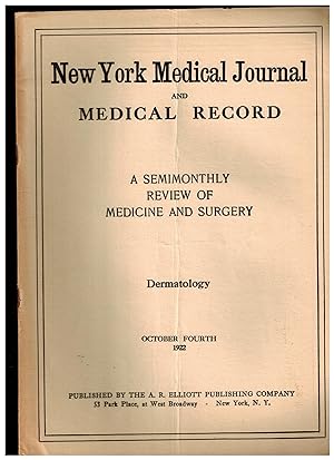 New York Medical Journal and Medical Record, October 4, 1922 DERMATOLOGY