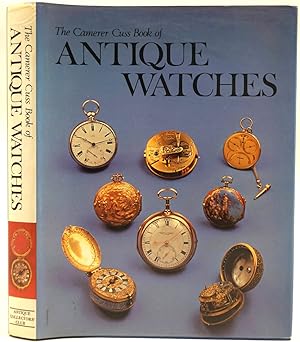 Seller image for The Camerer Cuss Book of Antique Watches, Re-illustrated, Revised and Enlarged for sale by Antipodean Books, Maps & Prints, ABAA