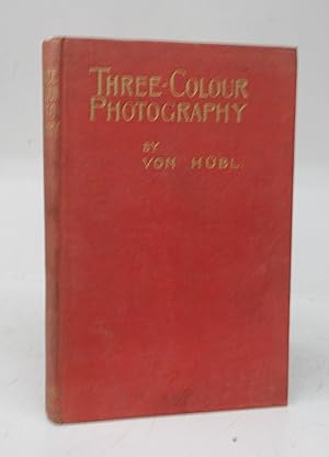 Bild des Verkufers fr Three-Colour Photography zum Verkauf von Attic Books (ABAC, ILAB)