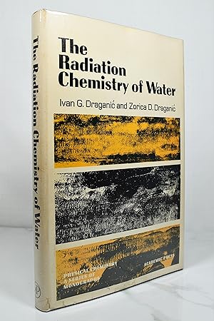 Immagine del venditore per THE RADIATION CHEMISTRY OF WATER venduto da Lost Time Books