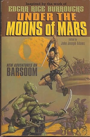 Seller image for Under the Moons of Mars: New Adventures on Barsoom for sale by Ziesings