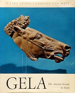 Imagen del vendedor de Gela: The Ancient Greeks in Sicily a la venta por LEFT COAST BOOKS
