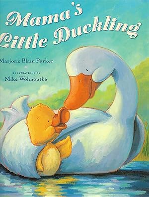 Seller image for Mama's Little Duckling for sale by Cher Bibler