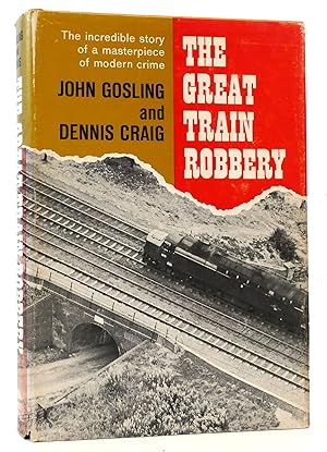 Seller image for THE GREAT TRAIN ROBBERY for sale by Rare Book Cellar