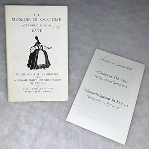 The Museum of Costume Assembly Rooms Bath: Guide to the Exhibition and A Commentary of the Trends...