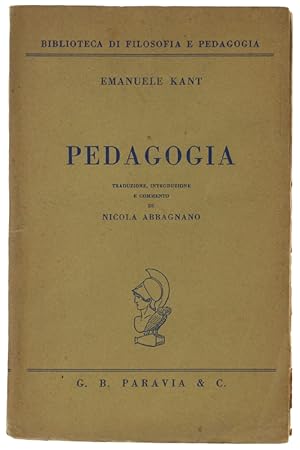 Immagine del venditore per PEDAGOGIA.: venduto da Bergoglio Libri d'Epoca