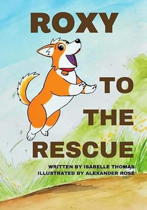 Bild des Verkufers fr Roxy to the Rescue (Paperback) zum Verkauf von AussieBookSeller