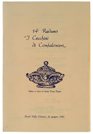 MENU - 14° RADUNO "I CECCHINI DI CONFALONIERI". Hotel Valle d'Aosta, 26 giugno 1982: