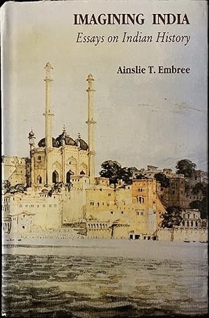 Imagining India: Essays on Indian History