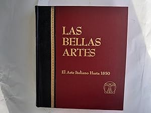 Seller image for Las bellas artes. Enciclopedia ilustrada de pintura, dibujo y escultura. ?T. 2. El arte italiano hasta 1850. for sale by Librera "Franz Kafka" Mxico.
