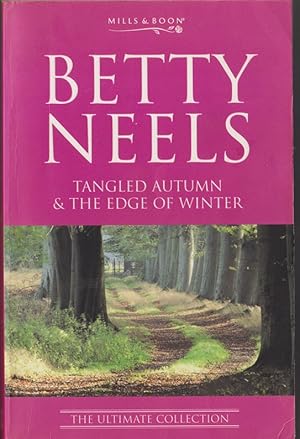 Image du vendeur pour Betty Neels Omnibus: Tangled Autumn & The Edge of Winter mis en vente par Caerwen Books