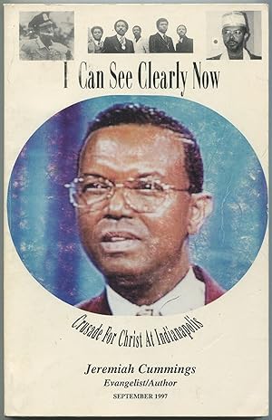 Seller image for I Can See Clearly Now: Crusade for Christ at Indianapolis for sale by Between the Covers-Rare Books, Inc. ABAA