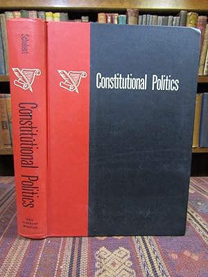 Imagen del vendedor de Constitutional Politics, the Political Behavior of the Supreme Court Justices and the Constitutional Policies that They Make a la venta por Pages Past--Used & Rare Books
